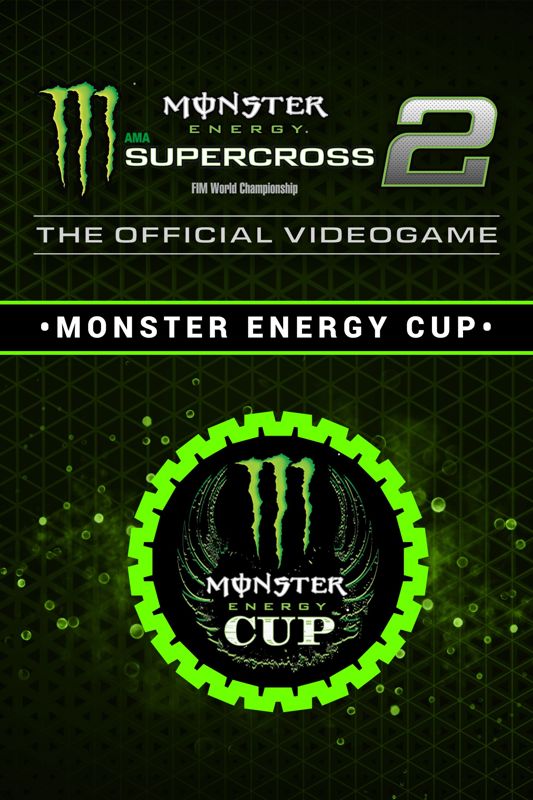 Front Cover for Monster Energy Supercross 2: The Official Videogame - Monster Energy Cup (Xbox One) (download release)