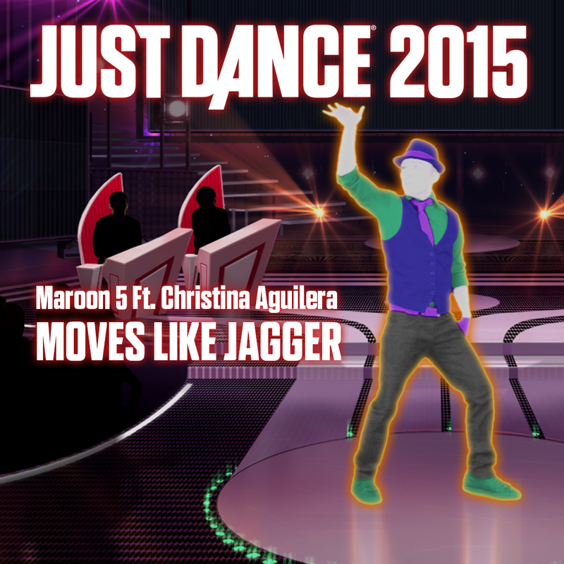 Тексты песни just dancing. Just Dance 2015. Maroon 5 moves like Jagger. Just Dance 2015 список песен. Maroon 5 Christina Aguilera moves like Jagger.