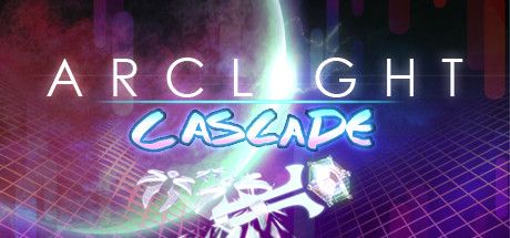 Front Cover for Arclight Cascade (Macintosh and Windows) (Steam release)