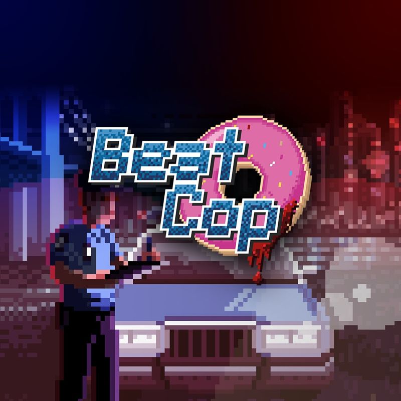 Front Cover for Beat Cop (PlayStation 4) (download release)
