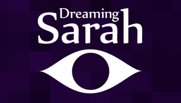 Front Cover for Dreaming Sarah (Linux and Macintosh and Windows) (Humble Store release)