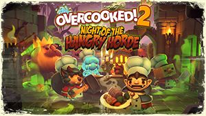 Front Cover for Overcooked! 2: Night of the Hangry Horde (Nintendo Switch) (download release)
