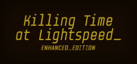 Front Cover for Killing Time at Lightspeed: Enhanced Edition (Linux and Macintosh and Windows) (Steam release)
