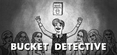 Front Cover for Bucket Detective (Macintosh and Windows) (Steam release)