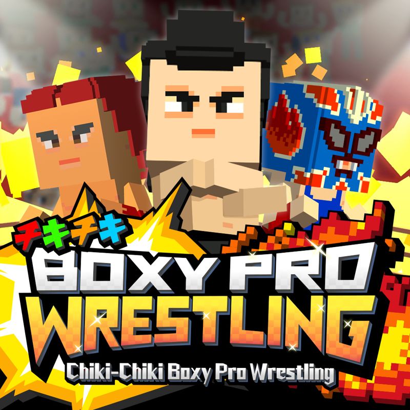 Front Cover for Chiki-Chiki Boxy Pro Wrestling (Nintendo Switch) (download release)