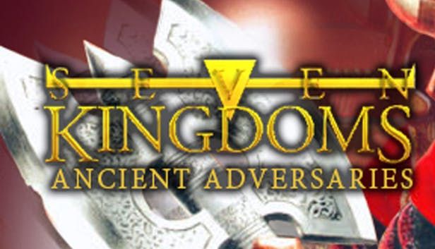 Front Cover for Seven Kingdoms: Ancient Adversaries (Windows) (Humble Store release)