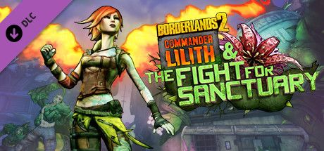 Front Cover for Borderlands 2: Commander Lilith & The Fight for Sanctuary (Macintosh and Windows) (Steam release)