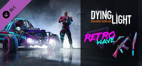 Buy Dying Light: Enhanced Edition - Retrowave - MobyGames