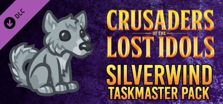 Front Cover for Crusaders of the Lost Idols: Silverwind Taskmaster Pack (Macintosh and Windows) (Steam release)