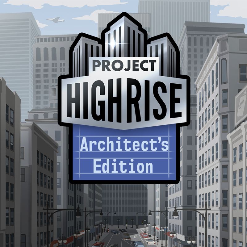 Front Cover for Project Highrise: Architect's Edition (Nintendo Switch) (download release)