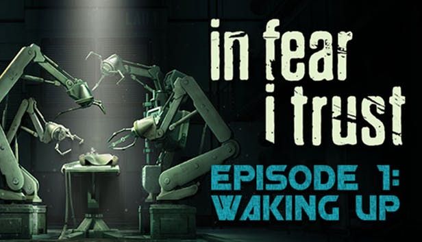 Front Cover for In Fear I Trust: Episode 1 - Waking Up (Windows) (Humble Store release)