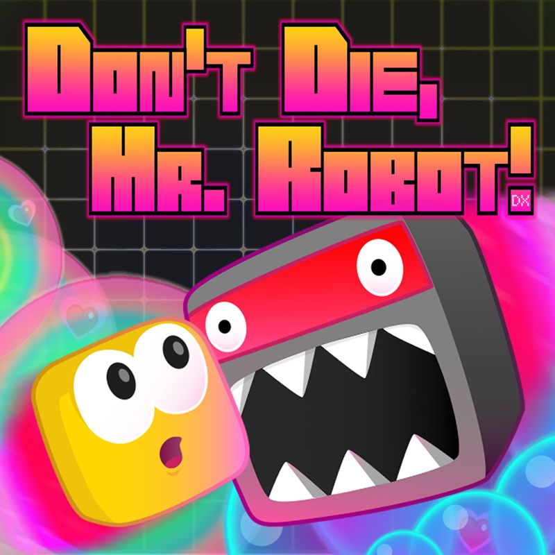 Front Cover for Don't Die, Mr. Robot! (Nintendo Switch) (download release)