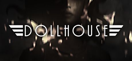 Front Cover for Dollhouse (Windows) (Steam release): 1st version