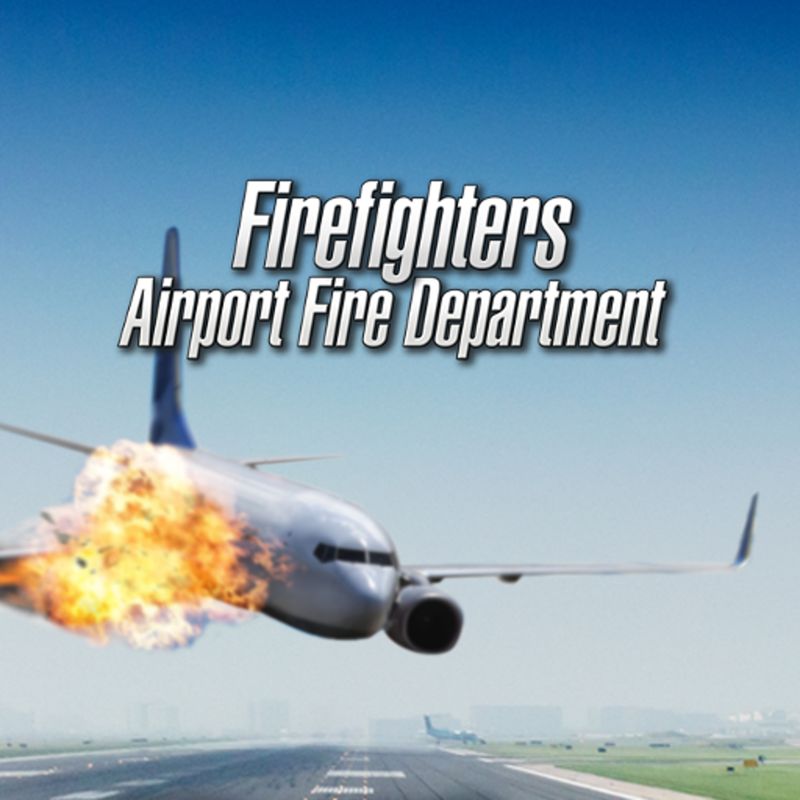 Front Cover for Firefighters: Airport Fire Department (Nintendo Switch) (download release)