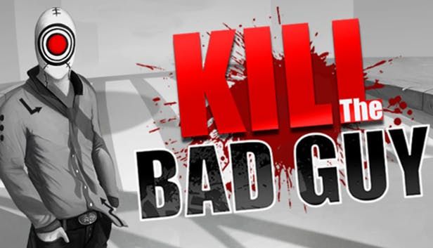 Front Cover for Kill the Bad Guy (Linux and Macintosh and Windows) (Humble Store release)