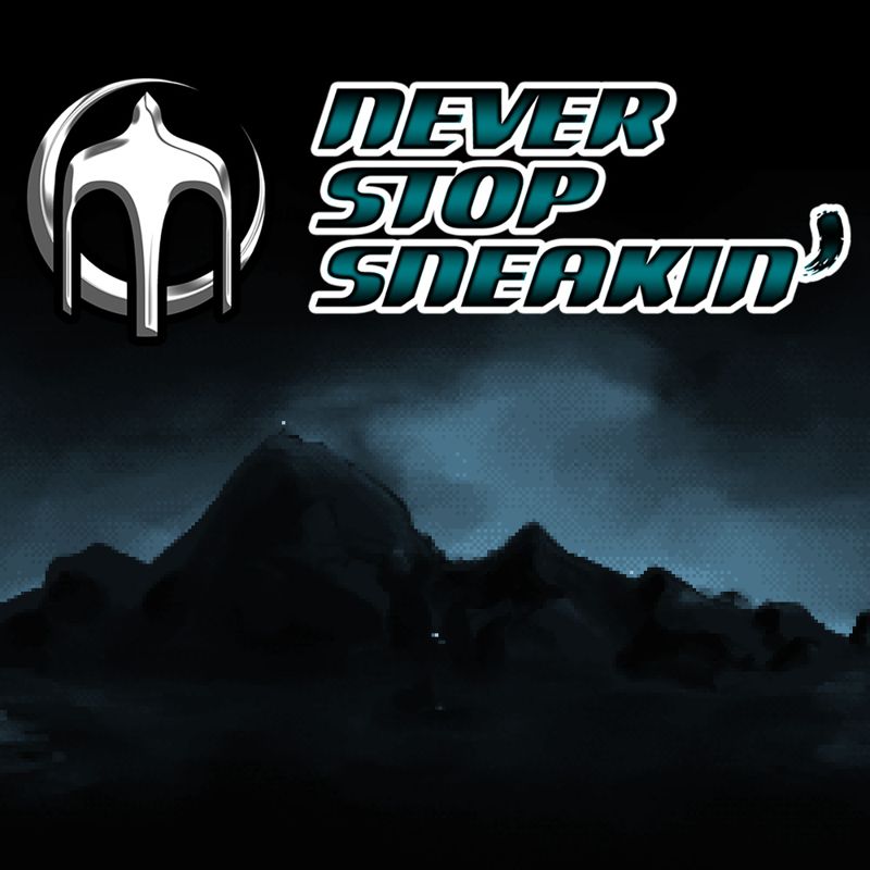 Front Cover for Never Stop Sneakin' (Nintendo Switch) (download release)