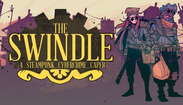 Front Cover for The Swindle (Nintendo Switch) (Humble Store release)