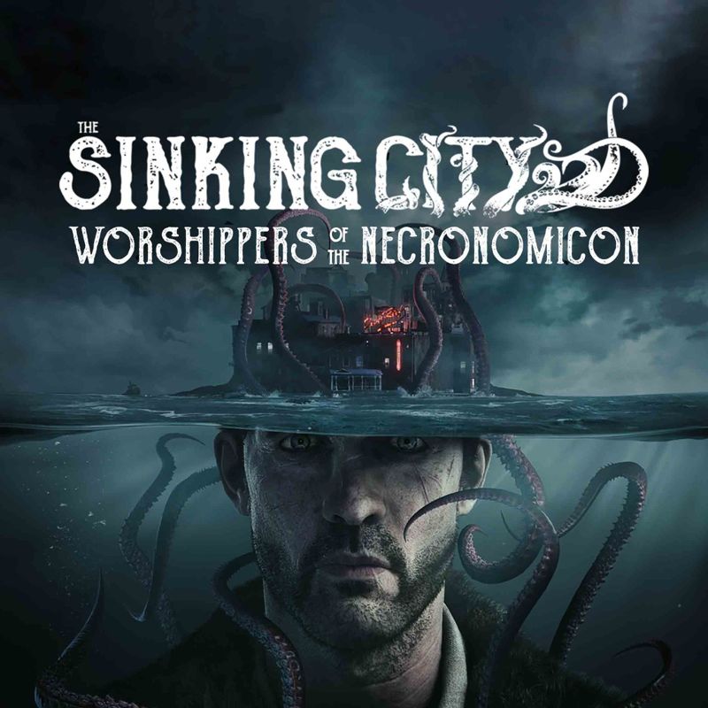 Front Cover for The Sinking City: Worshippers of the Necronomicon (PlayStation 4) (download release)
