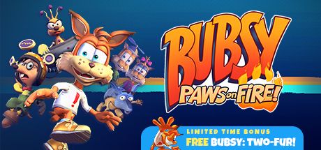 Front Cover for Bubsy: Paws on Fire! (Windows) (Steam release): Limited Time Bonus - Free Bubsy: Two-Fur!
