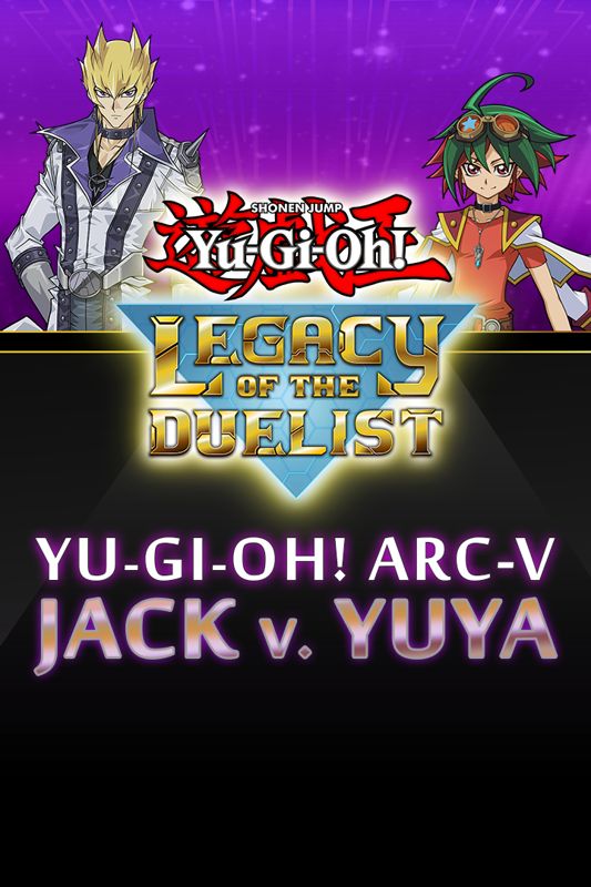 Yu-Gi-Oh!: Legacy of the Duelist - Yu-Gi-Oh! ARC-V: Jack Atlas vs Yuya ...