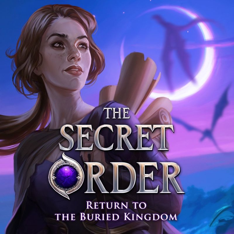 The secret order. The Secret order: the Buried Kingdom