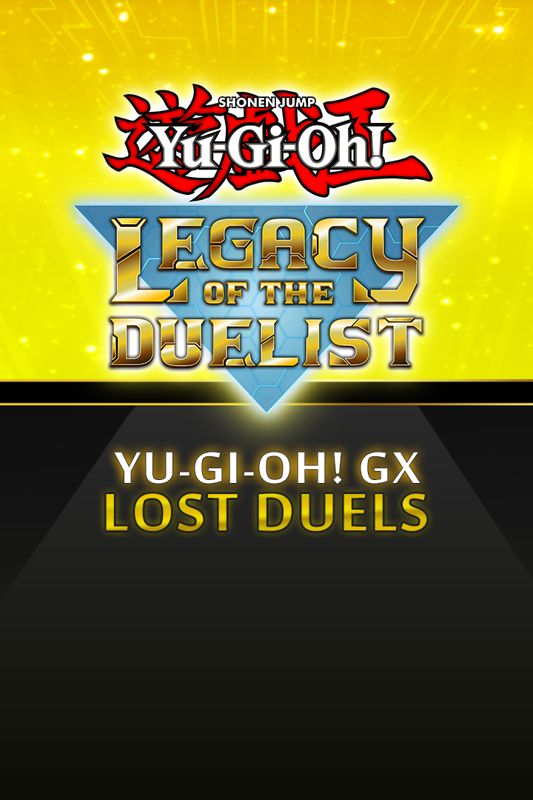 Front Cover for Yu-Gi-Oh!: Legacy of the Duelist - Yu-Gi-Oh! GX Lost Duels (Xbox One) (download release)