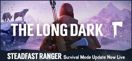 Front Cover for The Long Dark (Linux and Macintosh and Windows) (Steam release): Steadfast Ranger update