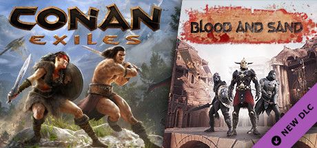 Front Cover for Conan: Exiles (Windows) (Steam release): New DLC available: Blood and Sand