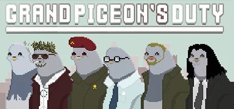 Front Cover for Grand Pigeon's Duty (Linux and Windows) (Indiegala galaFreebies release)