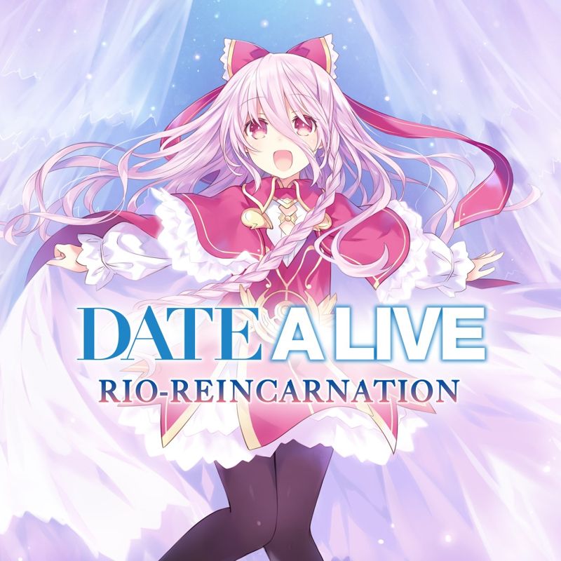 80% DATE A LIVE: Rio Reincarnation on