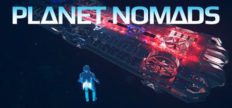 Front Cover for Planet Nomads (Linux and Macintosh and Windows) (Steam release): 3rd version