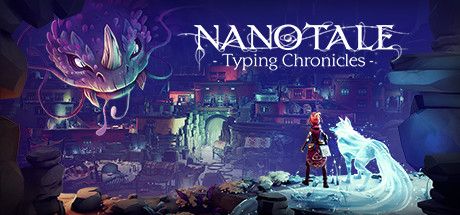 Front Cover for Nanotale: Typing Chronicles (Windows) (Steam release): October 2019 version