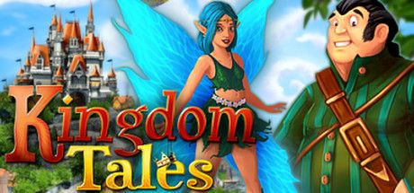 Kingdom Tales (2013) - MobyGames