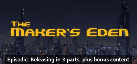Front Cover for The Maker's Eden (Linux and Macintosh and Windows) (Steam release)