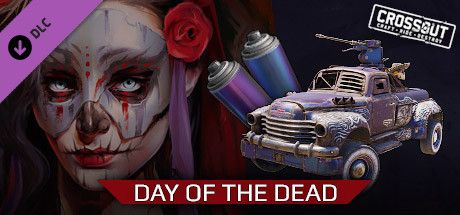 Front Cover for Crossout: Craft·Ride·Destroy - Day of the Dead (Windows) (Steam release)