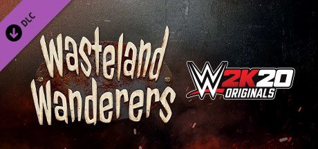 Front Cover for WWE 2K20: Originals - Wasteland Wanderers (Windows) (Steam release)