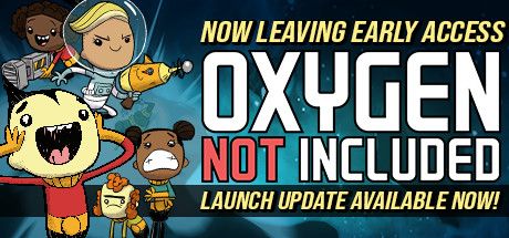 Front Cover for Oxygen Not Included (Linux and Macintosh and Windows) (Steam release): Launch Update
