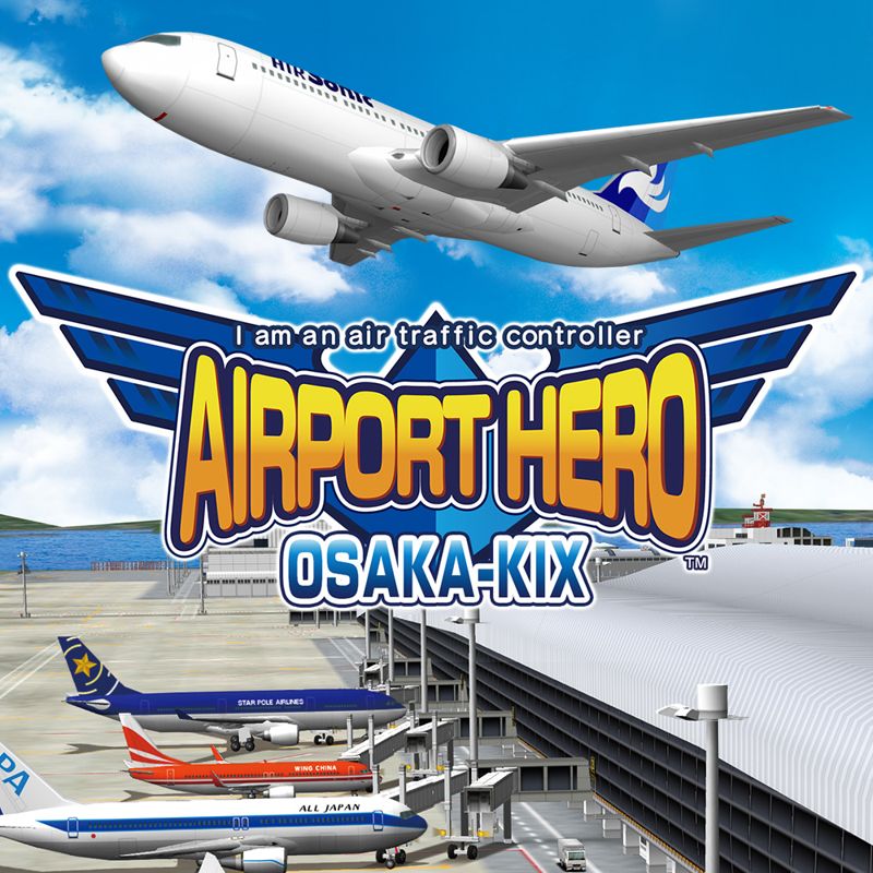 Front Cover for I Am An Air Traffic Controller: Airport Hero - Osaka-KIX (Nintendo 3DS) (download release)