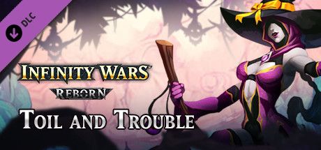 Front Cover for Infinity Wars: Reborn - Toil and Trouble (Macintosh and Windows) (Steam release)