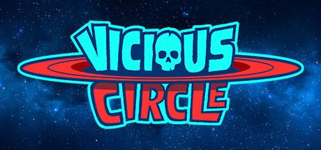 Front Cover for Vicious Circle (Windows) (Steam release)