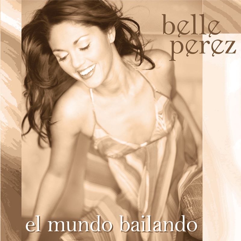 Front Cover for SingStar: Belle Perez - El Mundo Bailando (PlayStation 3) (download release)
