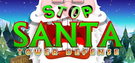 Front Cover for Stop Santa - Tower Defense (Windows) (Steam release)