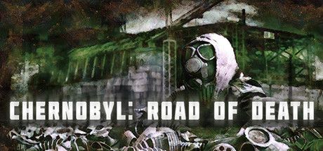 Front Cover for Chernobyl: Road of Death (Windows) (Steam release)