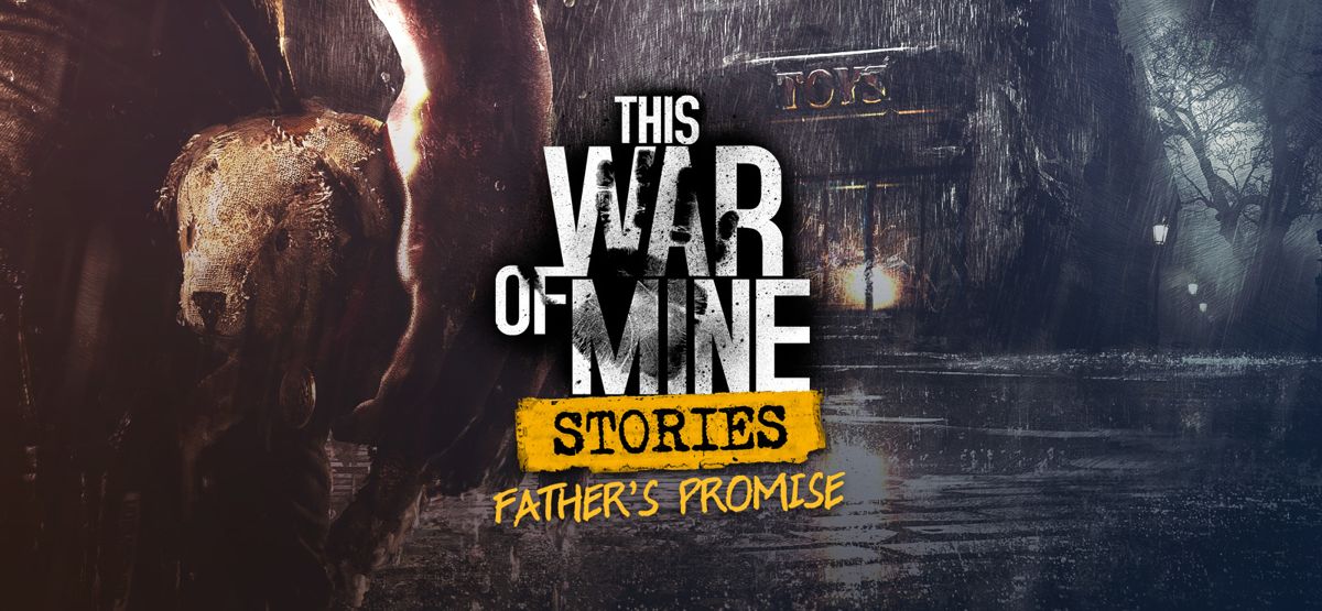 Front Cover for This War of Mine: Stories - Father's Promise (Linux and Macintosh and Windows) (GOG.com release)
