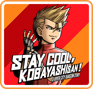 Front Cover for Stay Cool, Kobayashi-san!: A River City Ransom Story (Nintendo Switch) (download release): 1st version