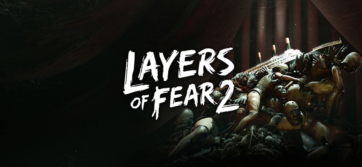 Layers of Fear 2 cover or packaging material - MobyGames