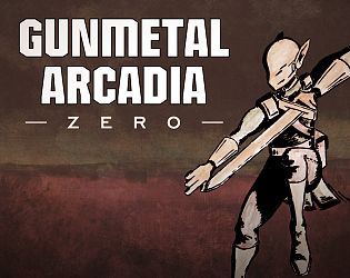 Front Cover for Gunmetal Arcadia Zero (Linux and Macintosh and Windows) (itch.io release)