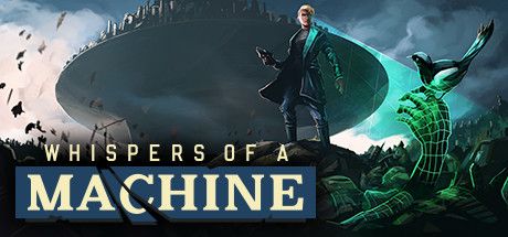 Front Cover for Whispers of a Machine (Macintosh and Windows) (Steam release): 1st version