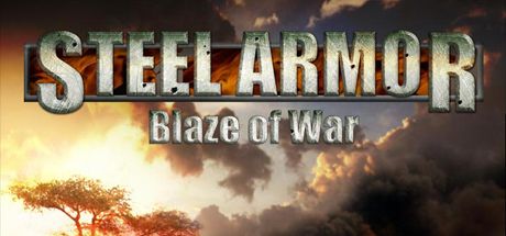 Front Cover for Steel Armor: Blaze of War (Windows) (Steam release)