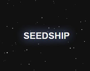 Front Cover for Seedship (Browser) (itch.io release)